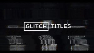 Videohive Glitch Modern Titles & Lower Thirds Titles template preview