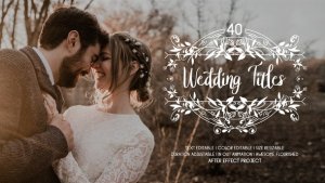 Videohive 40 Flourish Wedding Titles | After Effects Titles template preview