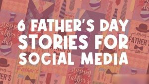Videohive Father's Day Stories 45860679 Openers template preview