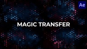 Videohive Magic Transfer for After Effects Elements template preview