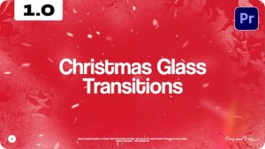 Christmas Glass Transitions Premiere Pro template preview