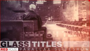 Videohive Glass Titles Parallax Slideshow Openers template preview