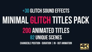 Minimal Glitch Titles Pack + 30 Glitch Sound Effects Video Displays template preview