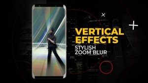 Videohive Vertical Stylish Zoom Blur Effects | After Effects Elements template preview