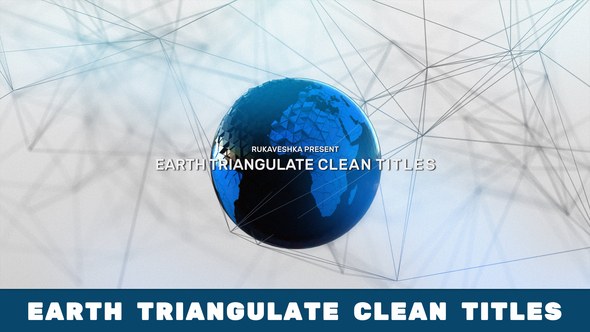 Videohive Earth Triangulate Clean Titles Titles template preview