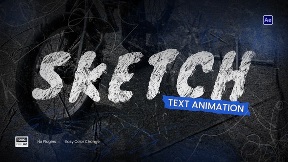 Videohive Sketch Grunge Text Animations Titles template preview
