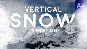 Videohive Vertical Snow Transitions Elements template preview