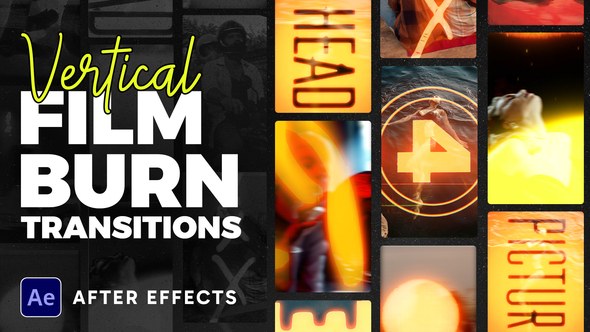 Videohive Vertical Film Burning Transitions Elements template preview