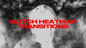 Videohive Glitch Heatmap Transitions Elements template preview