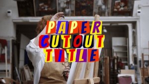Videohive Paper Cutout Title Titles template preview