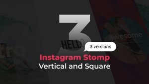Videohive Stomp Instagram 3 in 1 | Vertical and Square Openers template preview