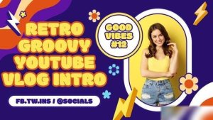 Videohive Retro Groovy Youtube Vlog Intro Openers template preview