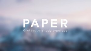 Paper - Grotesque Shady Animated Typeface Video Displays template preview