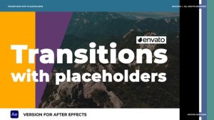 Videohive Transitions with Placeholders Elements template preview