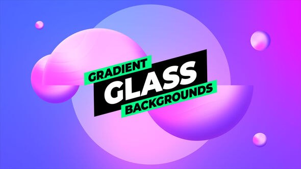 Videohive Gradient Glass Backgrounds Elements template preview