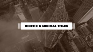 Videohive Kinetic and Minimal Titles Titles template preview
