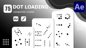 Videohive 75 Dot Loading Animated Icons | After Effects Template & Lottie Animation Elements template preview