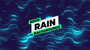 Videohive Neon Rain Backgrounds Elements template preview