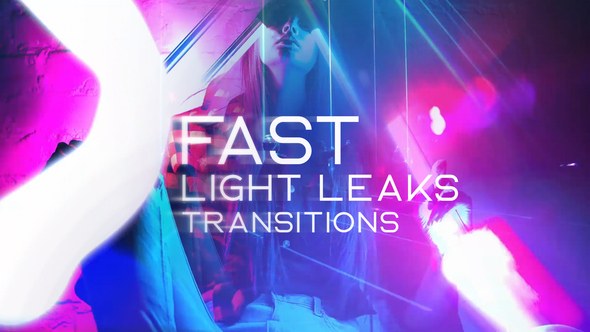 Videohive Fast light leaks Transitions 57067637 Elements template preview