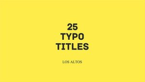 Videohive Los Altos l 25 Colorful Animated Typo Titles template preview