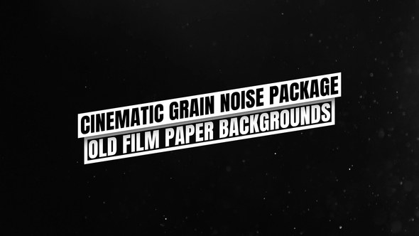 Videohive Cinematic Old Film Style вЂ“ Grunge Paper Noise Textures Background Pack Elements template preview