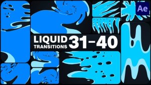 Videohive Liquid Transitions for After Effects 50482093 Elements template preview