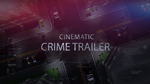 Videohive Cinematic Crime Trailer Openers template preview