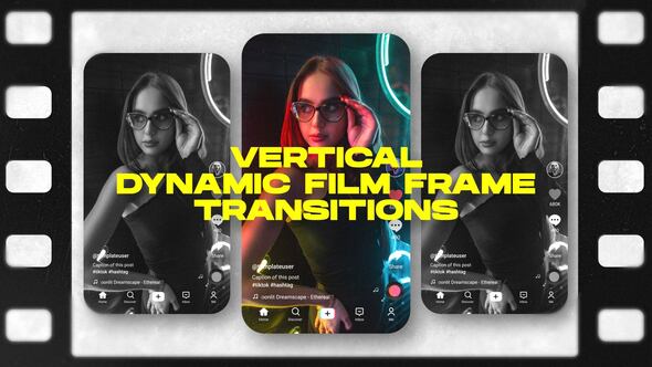 Dynamic Film Frame Transitions for Reels & Shorts Elements template preview