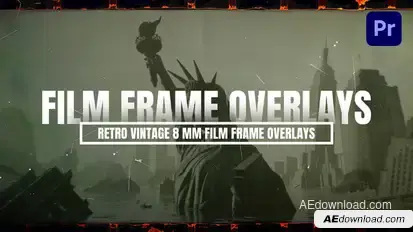 Retro Vintage 8MM Film Frame Overlays For Premiere Pro Premiere Pro template preview