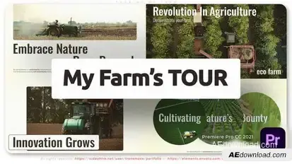 Tour of My Farm Premiere Pro template preview
