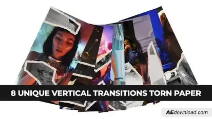 8 Unique Torn Paper Transitions. Vertical Format Elements template preview