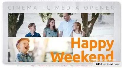 Happy Weekend - Cinematic Media Opener Openers template preview