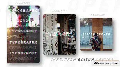 Instagram Glitch Opener Openers template preview